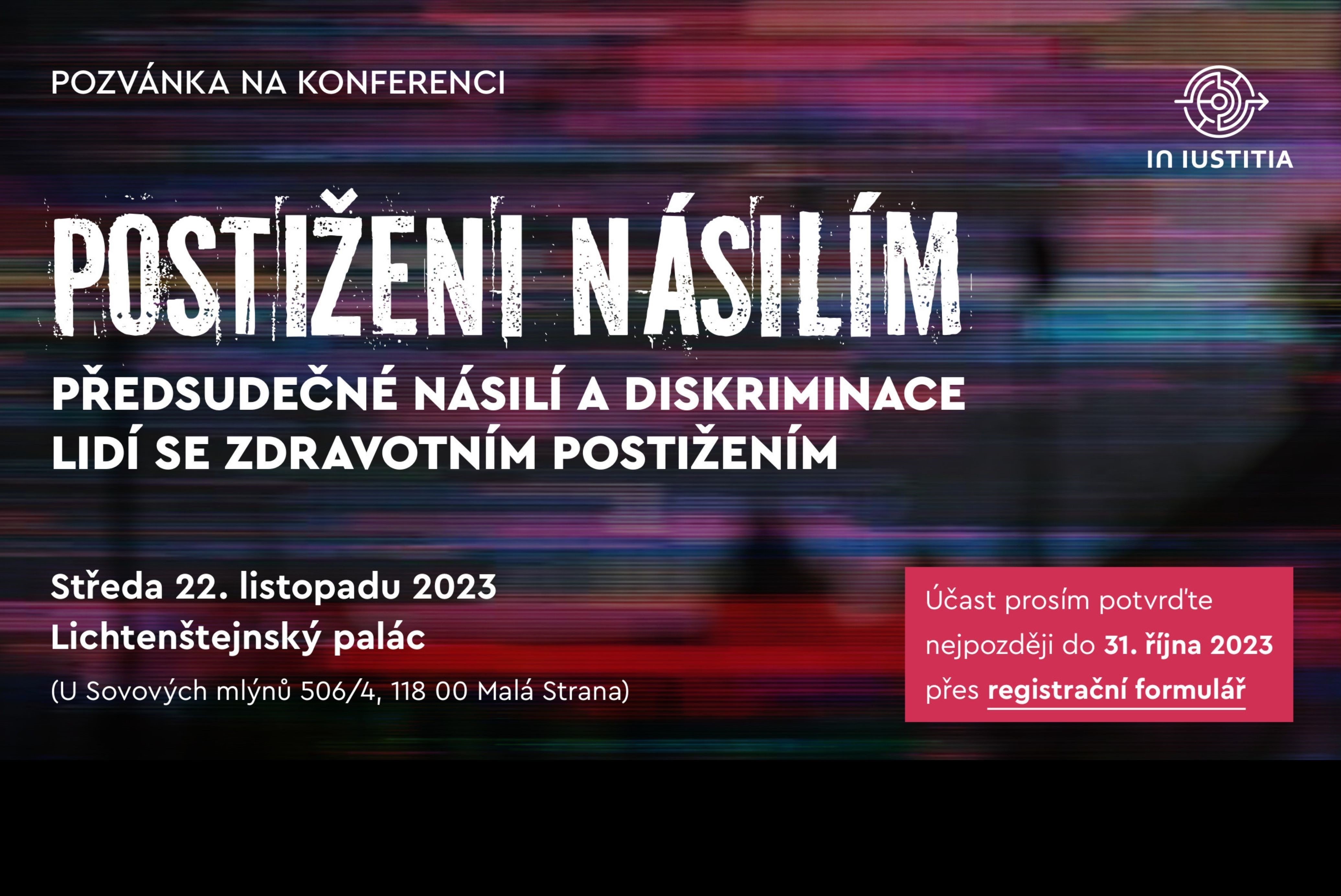 Zveme vás na konferenci zaměřenou na předsudečné násilí a diskriminaci lidí s postižením